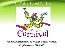 World Biggest Carnivals