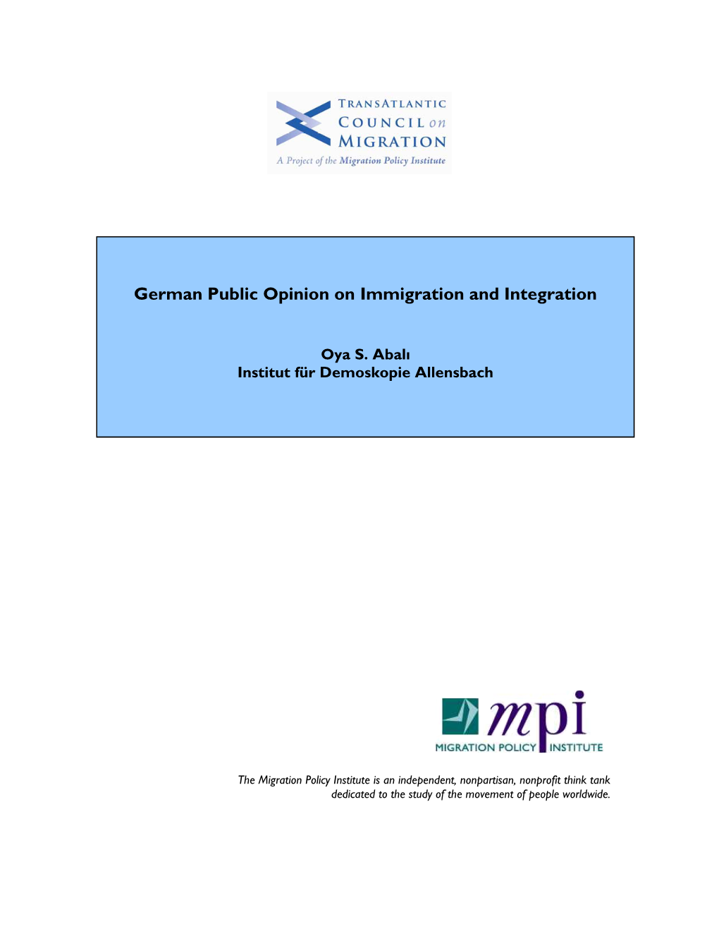 German Public Opinion on Immigration and Integration
