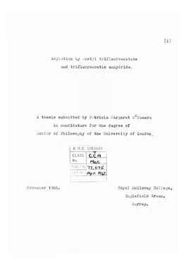 Acylation by Acetyl Tririuoroacetate and Trifluoroacetic Anhydride. a Thesis Submitted by Patricia Margaret Mcnamara in Candidat