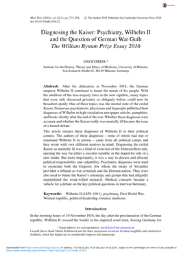 Psychiatry, Wilhelm II and the Question of German War Guilt the William Bynum Prize Essay 2016