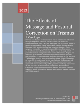The Effects of Massage and Postural Correction on Trismus