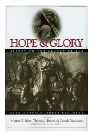 Glory: Hollywood History, Popular Culture, and the Fifty-Fourth Massachusetts Regiment