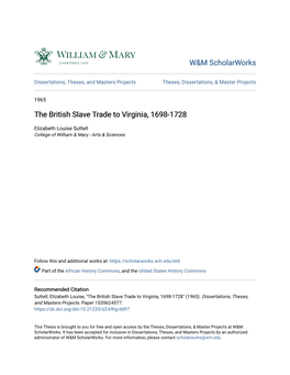 The British Slave Trade to Virginia, 1698-1728