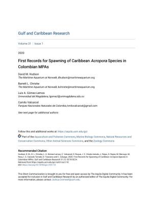 First Records for Spawning of Caribbean Acropora Species in Colombian Mpas