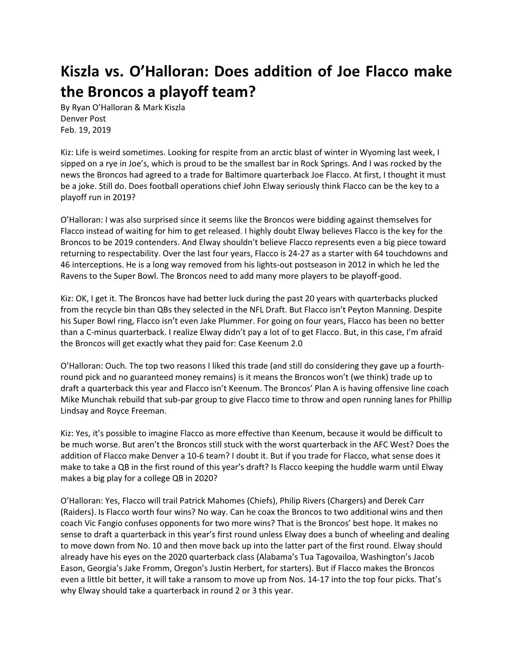 Does Addition of Joe Flacco Make the Broncos a Playoff Team? by Ryan O’Halloran & Mark Kiszla Denver Post Feb