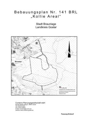 Bebauungsplan Nr. 141 BRL „Kollie Areal“