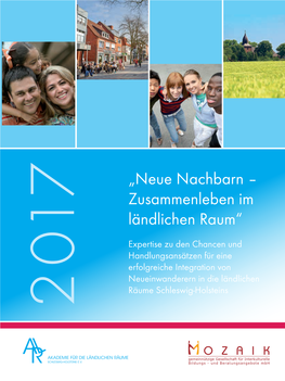 „Neue Nachbarn – Zusammenleben Im Ländlichen Raum“