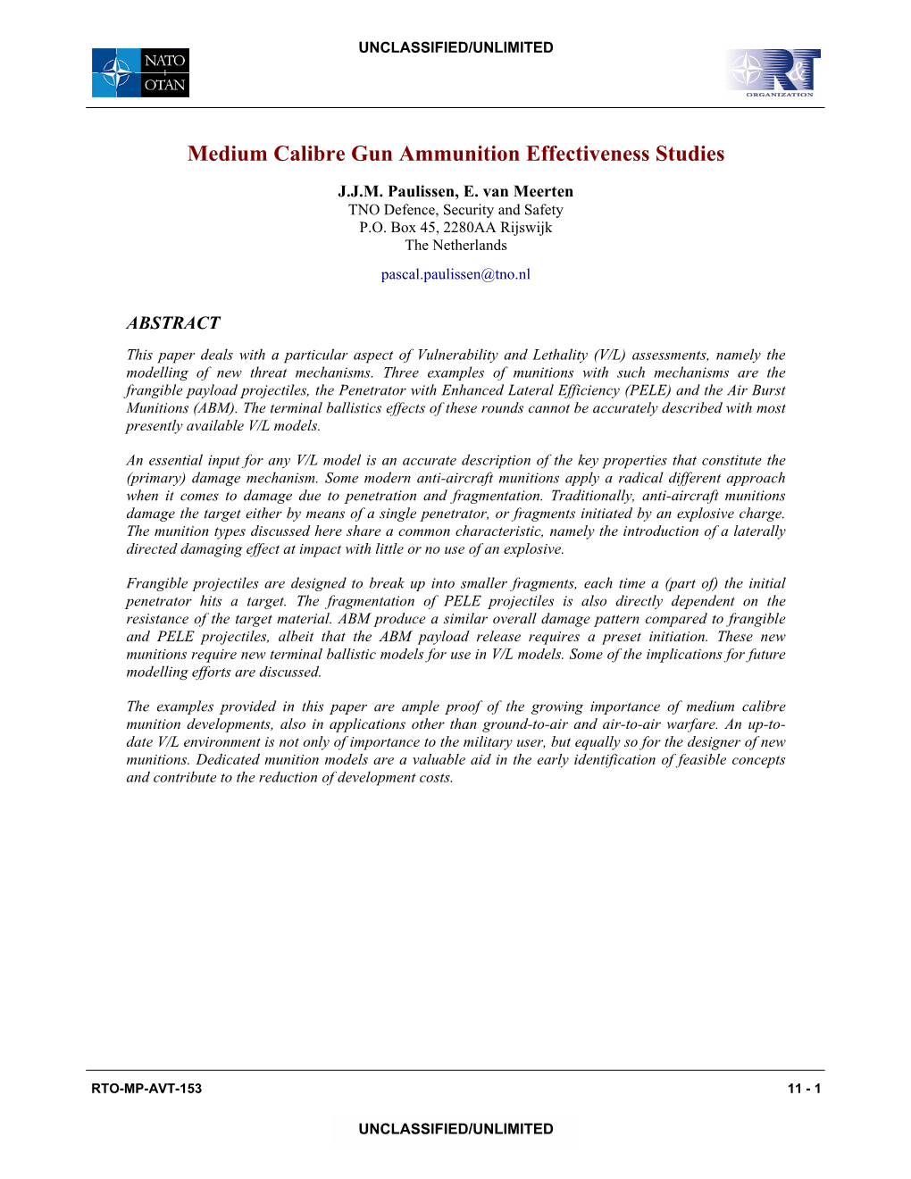 Medium Calibre Gun Ammunition Effectiveness Studies