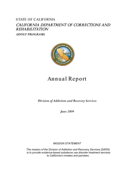 State of California California Department of Corrections and Rehabilitation Adult Programs