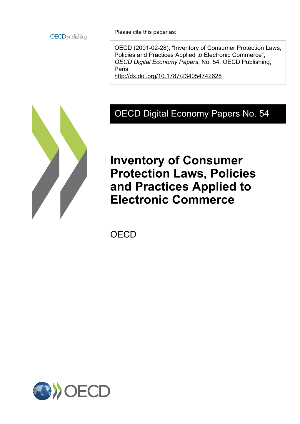 Inventory of Consumer Protection Laws, Policies and Practices Applied to Electronic Commerce”, OECD Digital Economy Papers, No