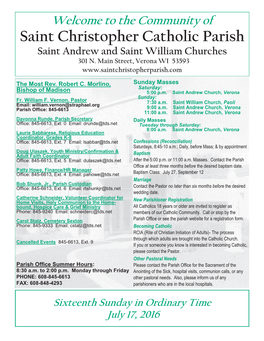 The Community of Saint Christopher Catholic Parish Saint Andrew and Saint William Churches 301 N