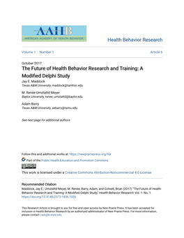 The Future of Health Behavior Research and Training: a Modified Delphi Study Jay E