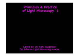 Principles & Practice of Light Microscopy 1