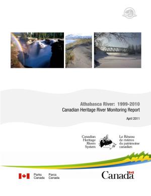 1999-2010 Canadian Heritage River Monitoring Report