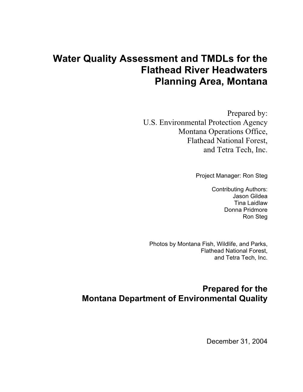 Flathead River Headwaters Water Quality Assessment and Tmdls