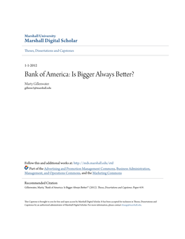 Bank of America: Is Bigger Always Better? Marty Gillenwater Gillenw3@Marshall.Edu