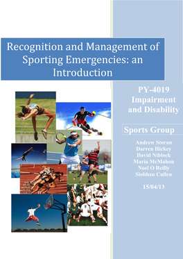 Recognition and Management of Sporting Emergencies: An