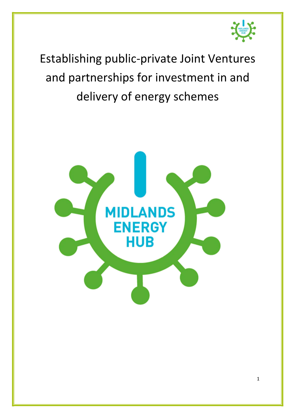 Establishing Public-Private Joint Ventures and Partnerships for Investment in and Delivery of Energy Schemes