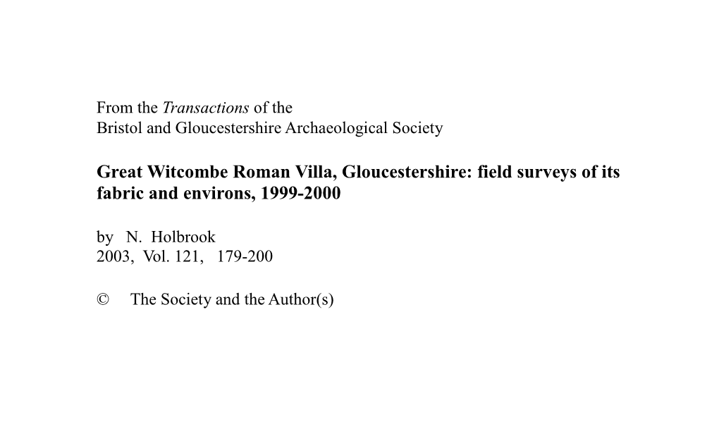 Great Witcombe Roman Villa, Gloucestershire: Field Surveys of Its Fabric and Environs, 1999-2000 by N