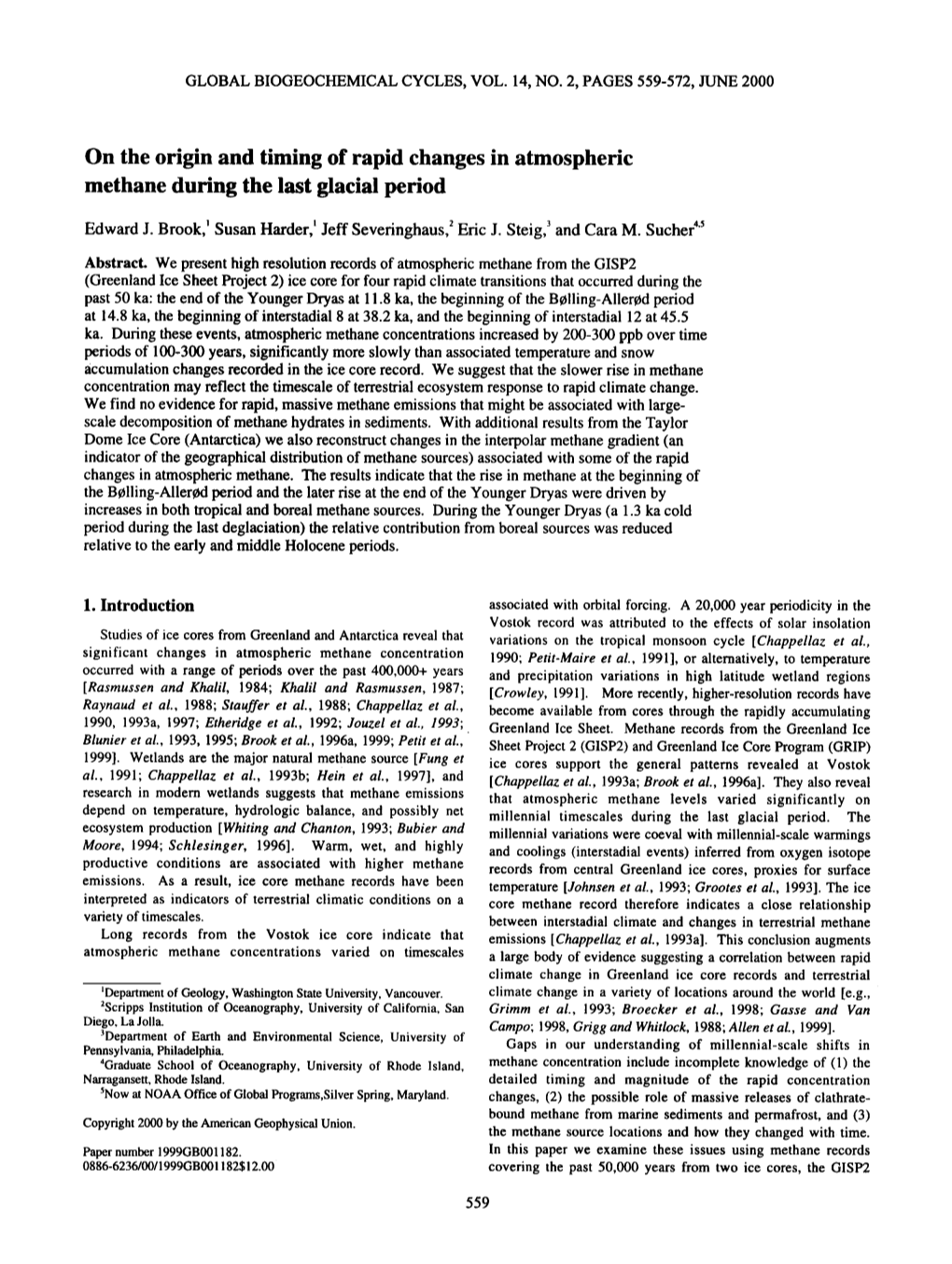 On the Origin and Timing of Rapid Changes in Atmospheric