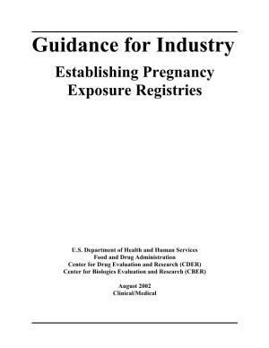 FDA Guidance on Establishing Pregnancy Exposure Registries