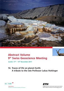 Abstract Volume 9Th Swiss Geoscience Meeting Zurich, 11Th – 13Th November 2011