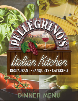 FETTUCCINE ALFREDO* SHRIMP 4.50 Pellegrino’S House Made Alfredo Sauce Served Over ITALIAN SAUSAGE 3.00 Fettuccine