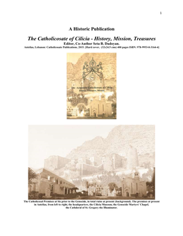 The Catholicosate of Cilicia - History, Mission, Treasures Editor, Co-Author Seta B