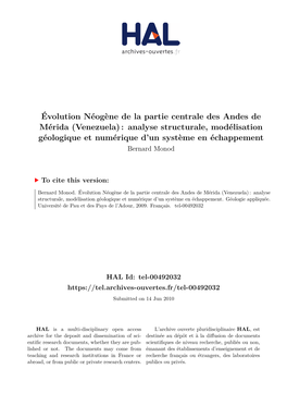 Évolution Néogène De La Partie Centrale Des Andes De Mérida (Venezuela): Analyse Structurale, Modélisation Géologique Et N
