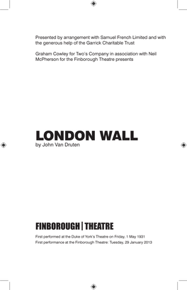 LONDON WALL by John Van Druten