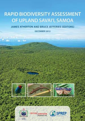Rapid Biodiversity Assessment of Upland Savai'i, Samoa