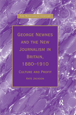 George Newnes and the New Journalism in Britain, 1880–1910