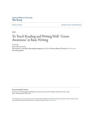 To Teach Reading and Writing Well: "Genre Awareness" in Basic Writing