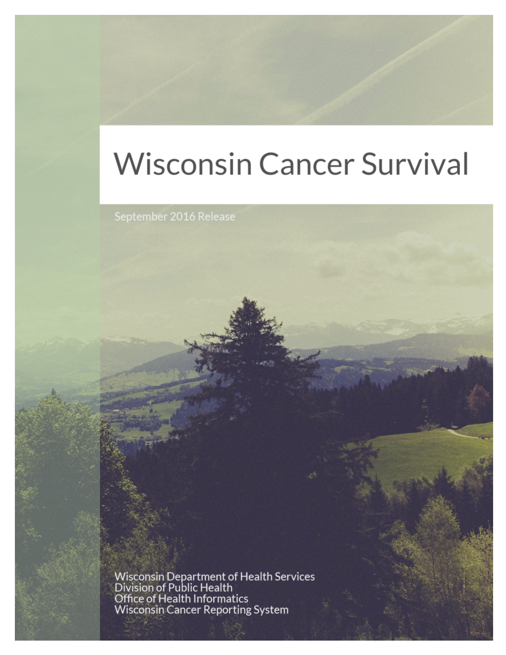 Wisconsin Cancer Survival, P-01585