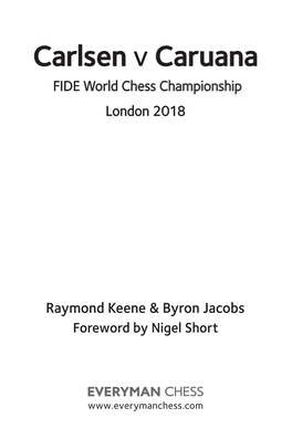 Carlsen V Caruana FIDE World Chess Championship London 2018