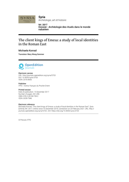 The Client Kings of Emesa: a Study of Local Identities in the Roman East