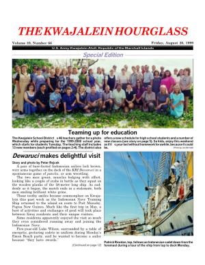 THE KWAJALEIN HOURGLASS Volume 39, Number 66 Friday, August 20, 1999 U.S