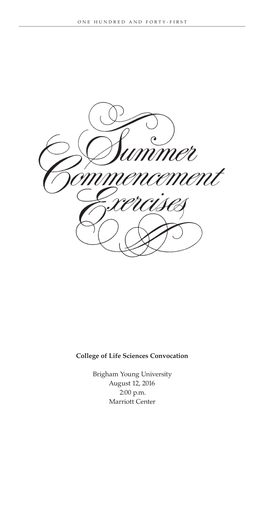College of Life Sciences Convocation Brigham Young University August