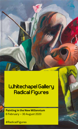 Radical Figures Painting in the New Millennium Digital Exhibition Guide