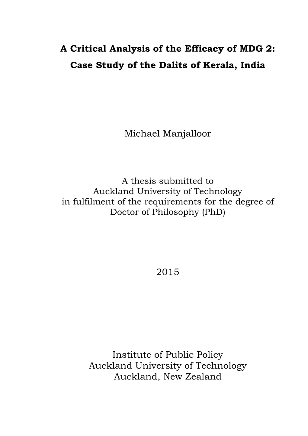 Case Study of the Dalits of Kerala, India Michael Manjalloor