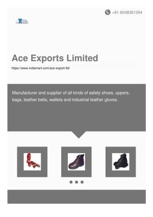 Ace Exports Limited