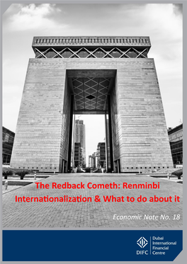 The Redback Cometh: Renminbi Internationalization & What to Do About It