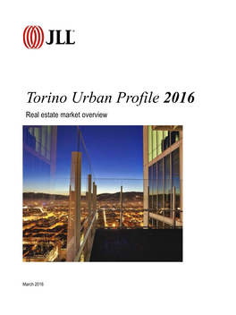 Torino Urban Profile 2016 Real Estate Market Overview