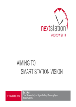 Aiming to Smart Station Vision