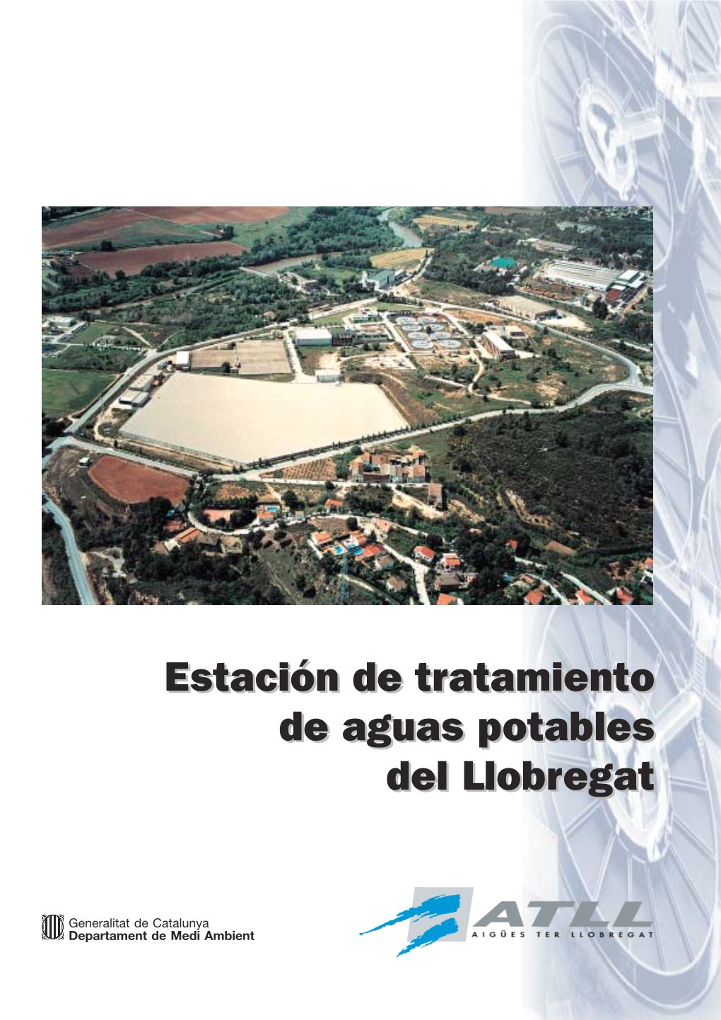 ETAP Del Llobregat Pre- 1024 Ferentemente Abastece De Agua Potable a 1125 5 Redes Diferentes Que Se Describen a Con- 1226 Tinuación: 1327 16 1428 Red Del Vallès