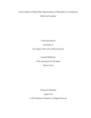 Representations of Masculinity in Contemporary Hollywood Comedies a Thesis Presented to the Facult