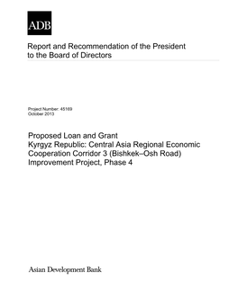 Bishkek-Osh Road Will Contribute to Expanding Trade and Increasing Competitiveness Among the CAREC Economies and the Rest of the World