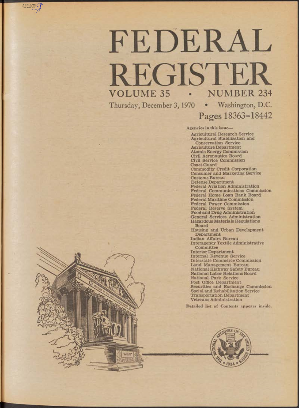 FEDERAL REGISTER VOLUME 35 • NUMBER 234 Thursday, December 3,1970 • Washington, D.C