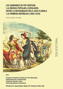 Les Sardanes De Pep Ventura I La Música Popular a Catalunya Entre La Restauració Dels Jocs Florals I La Primera República (1859-1874)