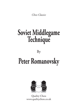 Soviet Middlegame Technique Peter Romanovsky